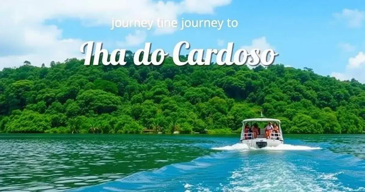 Como chegar ao Parque Estadual da Ilha do Cardoso